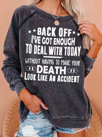 JFN Crew Neck "Enough To Deal With Today" Women's Sweatshirts