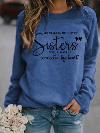 Side By Side Or Miles Apart Sisters Will Always Be Connected By Heart Svg Knit Sweatshirt