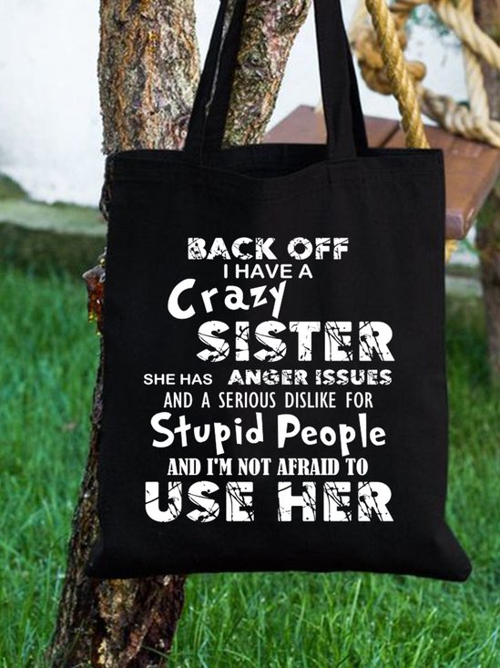 Funny teasing my sister shopping tote bags