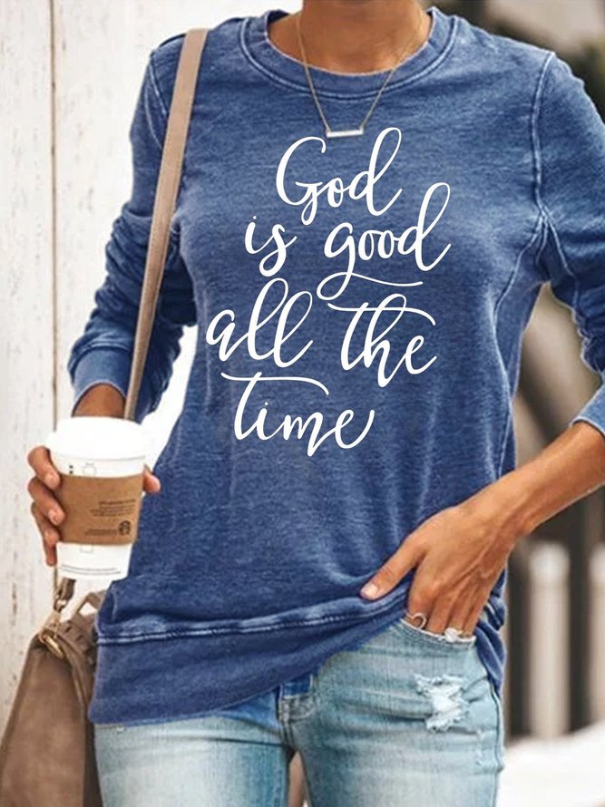 Christian Women's Sweatshirts - God is Good all the Time Gray Tee for Her