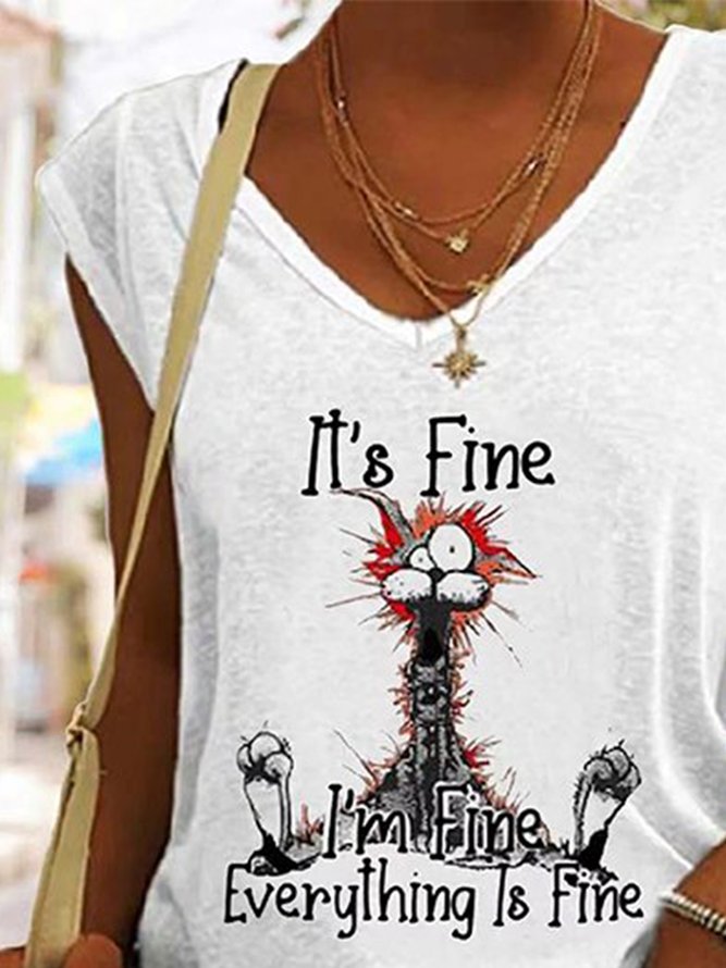 Women's I Am Fine Everything Is Fine V Neck T-Shirt