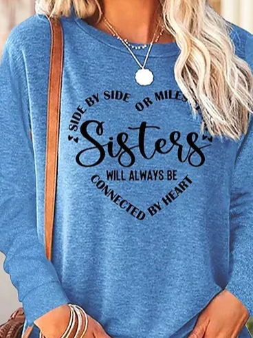 JFN Crew Neck Letters Casual "Sister Will Always Connected By Heart" Long Sleeve Top