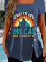 Sorry I'm Late My Cat Was Sitting On Me Shirt
